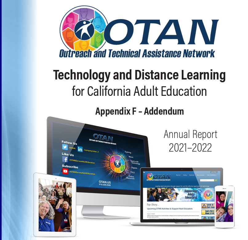 Front cover of Technology and Distance Learning for California Adult Education, an addendum of the 2021-2022 OTAN Annual Report